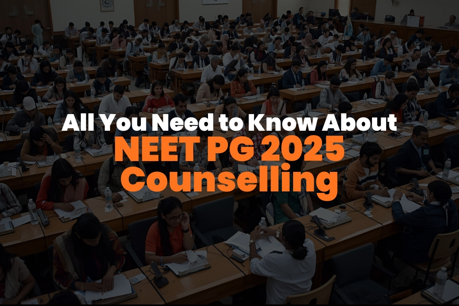 All You Need to Know About NEET-PG-2025 Counselling